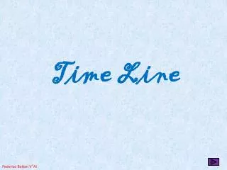 Time Line