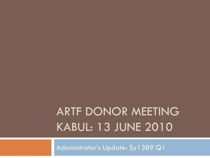 artf donor meeting kabul 13 june 2010