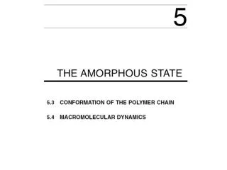 Conformation of polymers