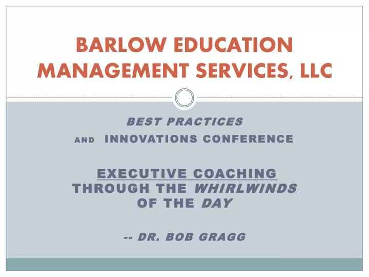 barlow education management services llc