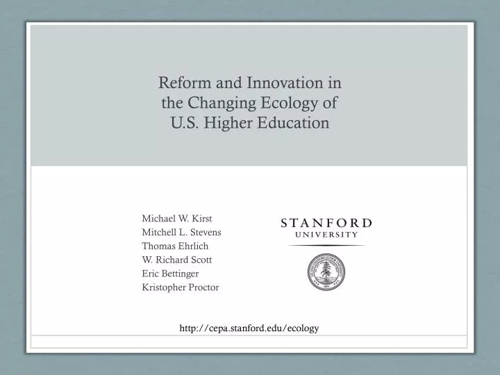 reform and innovation in the changing ecology of u s higher education