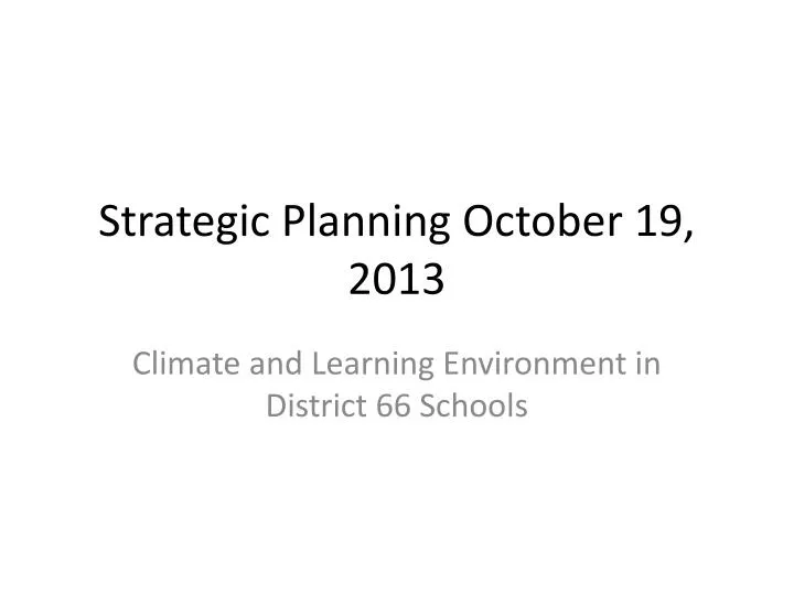 strategic planning october 19 2013