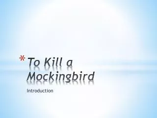 To Kill a Mockingbird