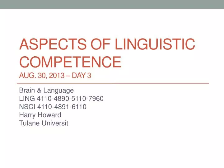 aspects of linguistic competence aug 30 2013 day 3