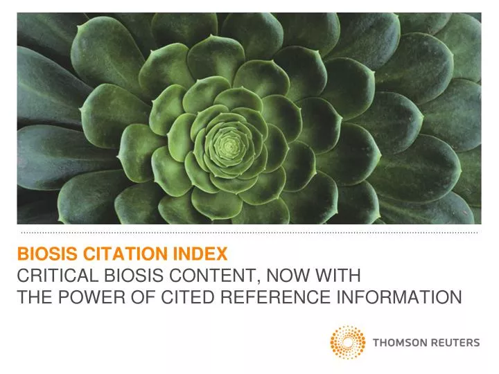 biosis citation index critical biosis content now with the power of cited reference information