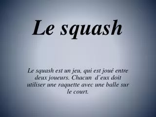 le squash