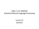 LING / C SC 439/539 Statistical Natural Language Processing - slide 1
