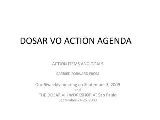 DOSAR VO ACTION AGENDA