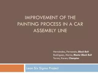Improvement of the Painting Process in a Car Assembly Line