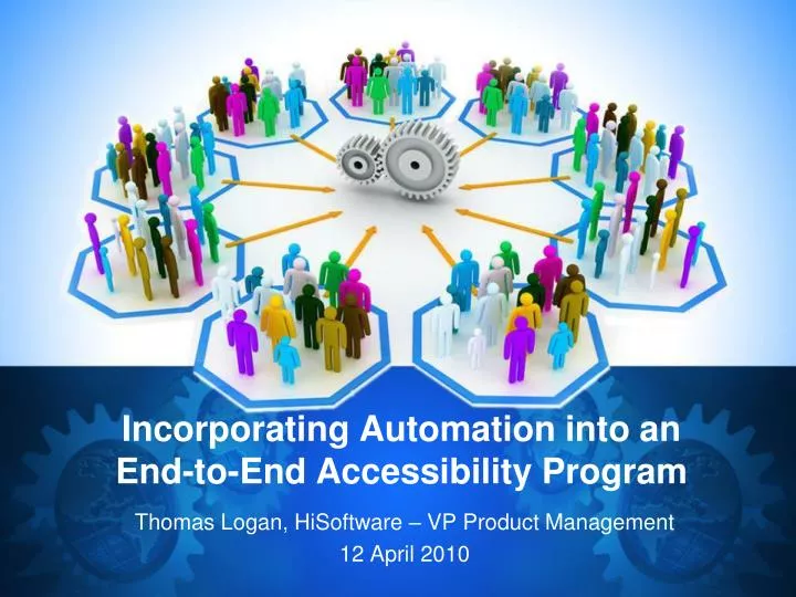 incorporating automation into an end to end accessibility program
