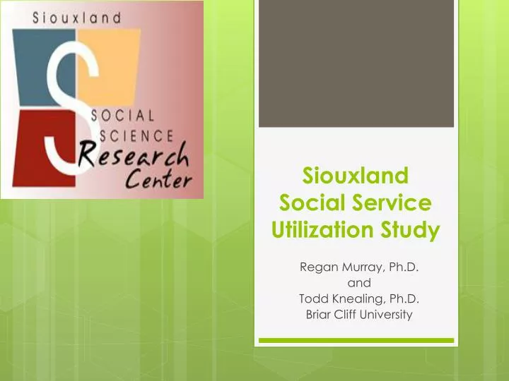 siouxland social service utilization study