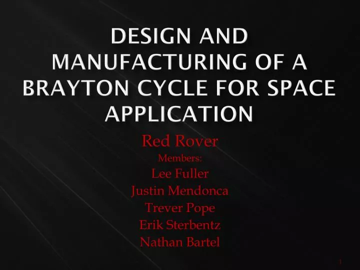 design and manufacturing of a brayton cycle for space application