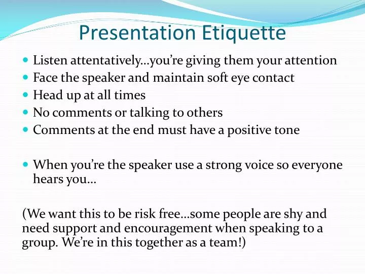 proper powerpoint presentation etiquette