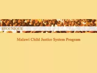 Malawi Child Justice System Program