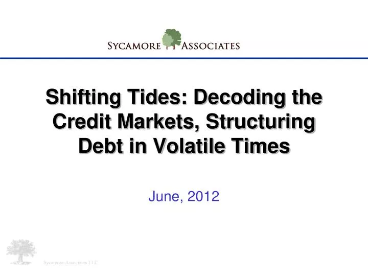 shifting tides decoding the credit markets structuring debt in volatile times