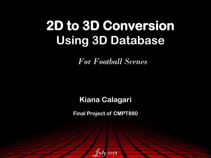 2d to 3d conversion using 3d database for football scenes