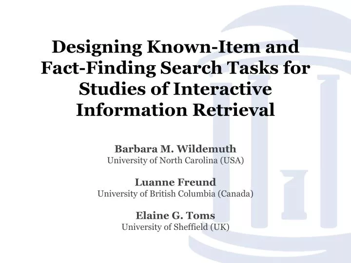 designing known item and fact finding search tasks for studies of interactive information retrieval