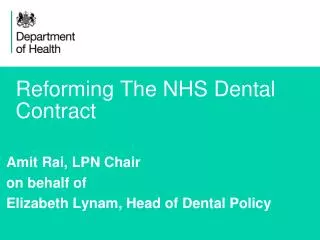 Reforming The NHS Dental Contract