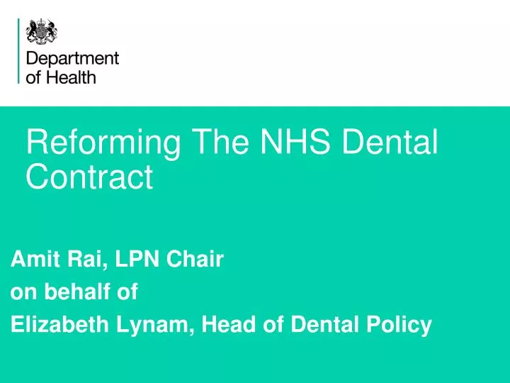 reforming the nhs dental contract
