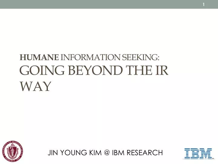 humane information seeking going beyond the ir way