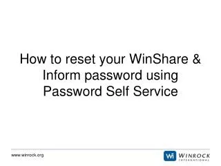 How to reset your WinShare &amp; Inform password using Password Self Service