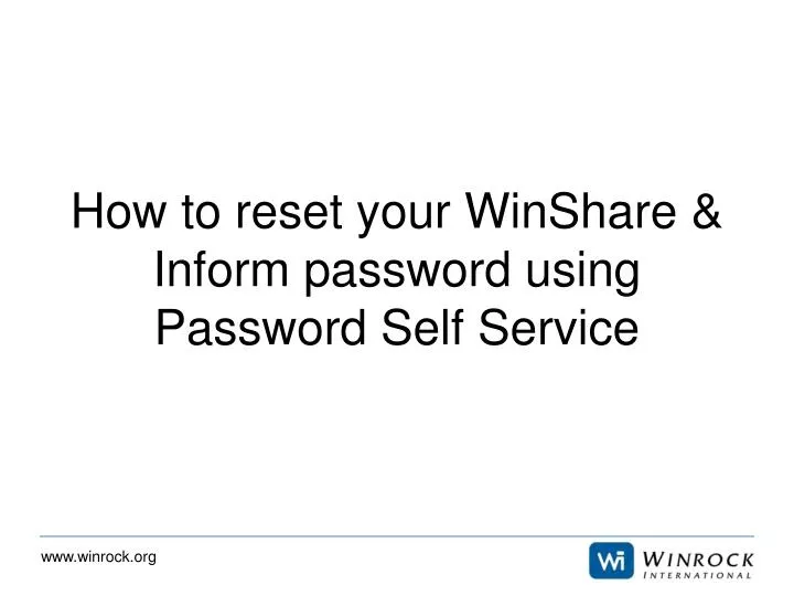 how to reset your winshare inform password using password self service
