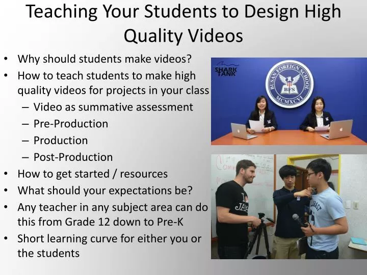 teaching your students to design high quality videos