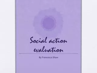 Social action evaluation
