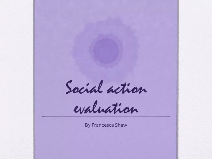 social action evaluation