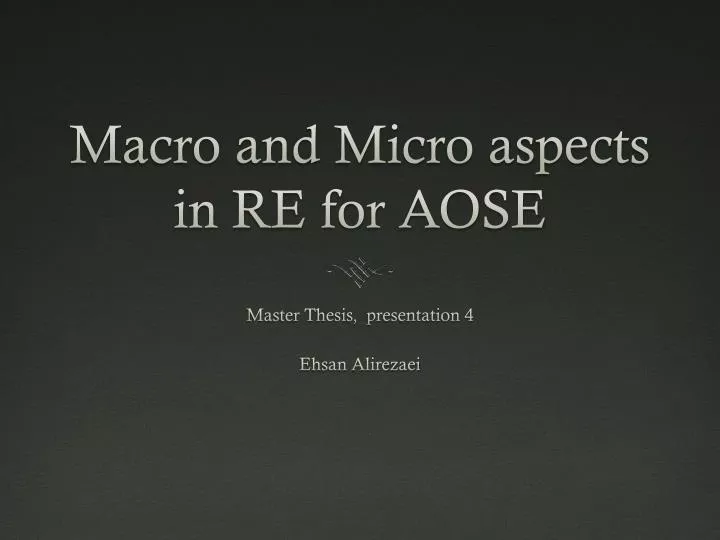 macro and micro aspects in re for aose