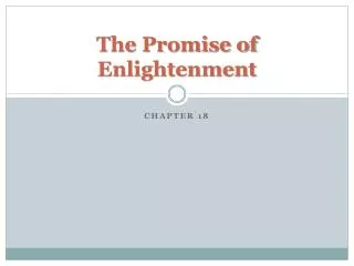 The Promise of Enlightenment