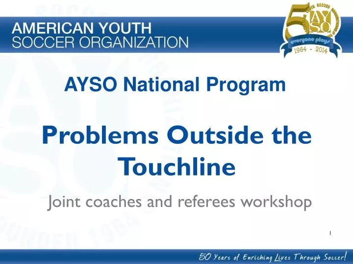 problems outside the touchline joint coaches and referees workshop