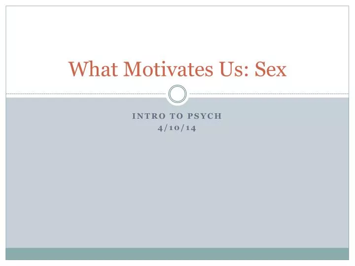 what motivates us sex