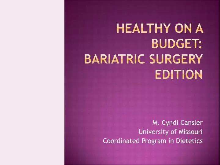 healthy on a budget bariatric surgery edition