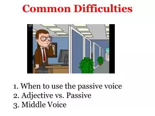 Common Difficulties