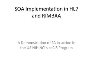 SOA Implementation in HL7 and RIMBAA