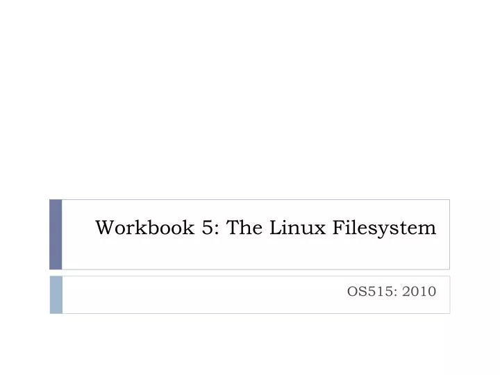 workbook 5 the linux filesystem