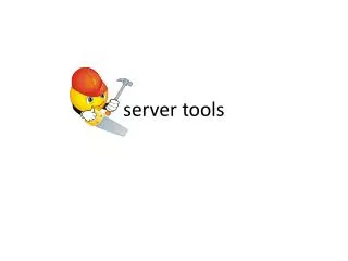 server tools