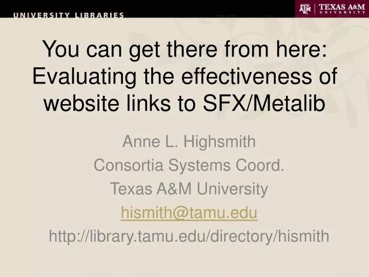 you can get there from here evaluating the effectiveness of website links to sfx metalib