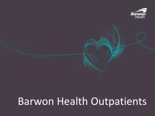 Barwon Health Outpatients