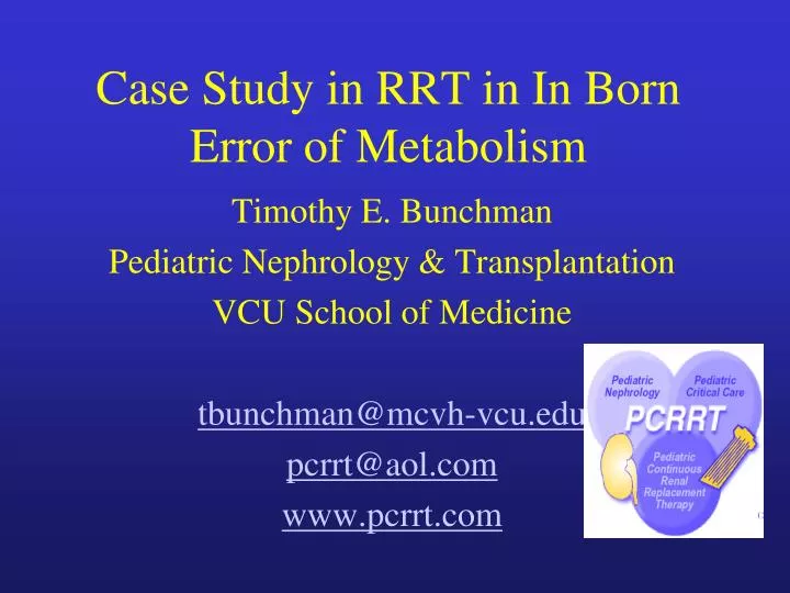 case study in rrt in in born error of metabolism