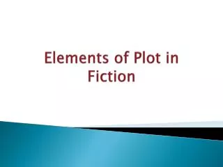 elements of plot in fiction