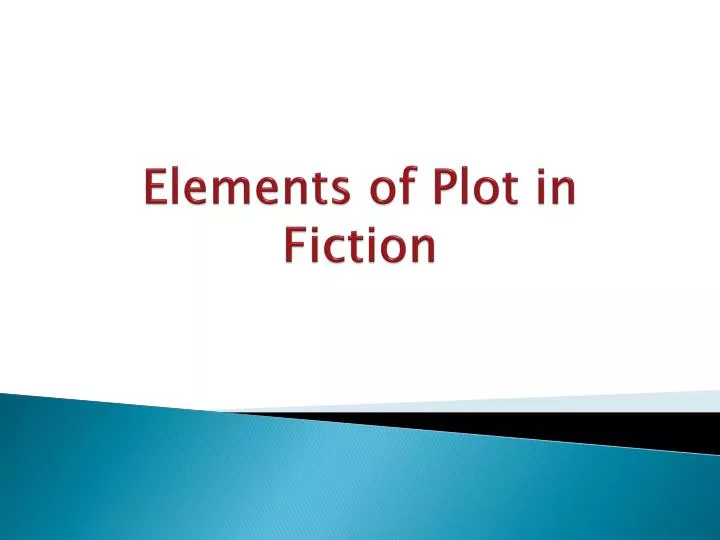 elements of plot in fiction