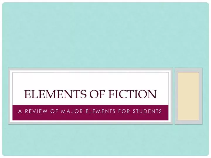 elements of fiction