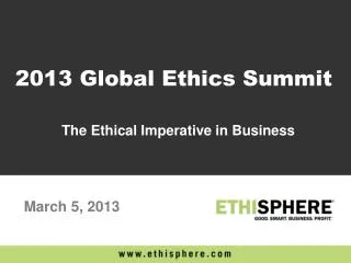 The Ethical Imperative in Business
