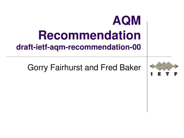 aqm recommendation draft ietf aqm recommendation 00