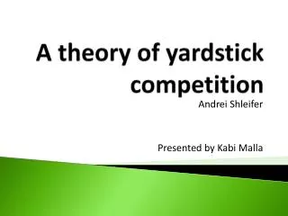 A theory of yardstick competition