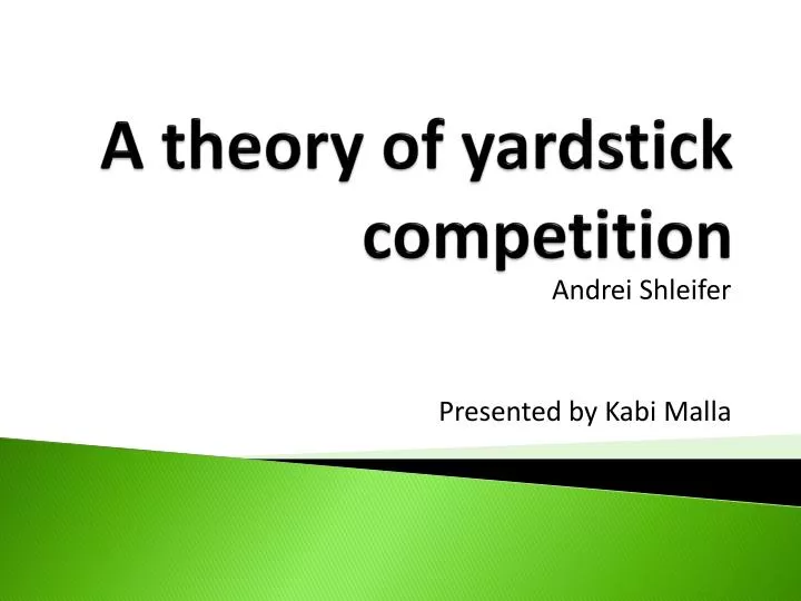 a theory of yardstick competition