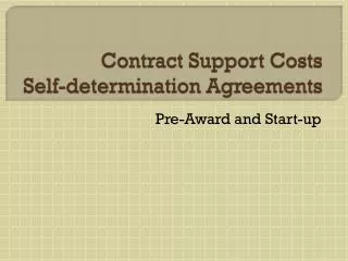 Contract Support Costs Self-determination Agreements