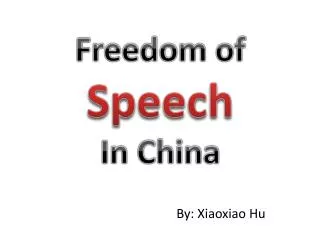 Freedom of Speech In China